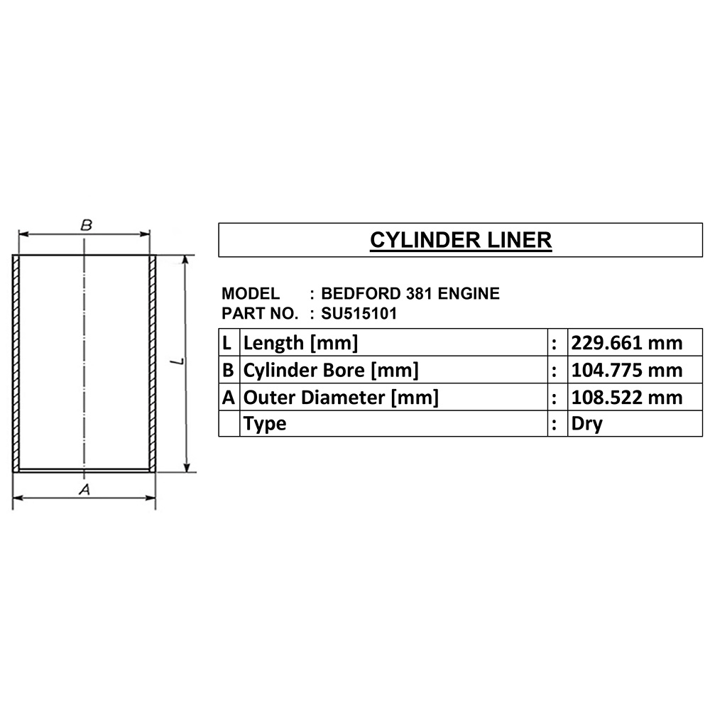 SU515101 CYLINDER LINER BEDFORD 381 ENGINE